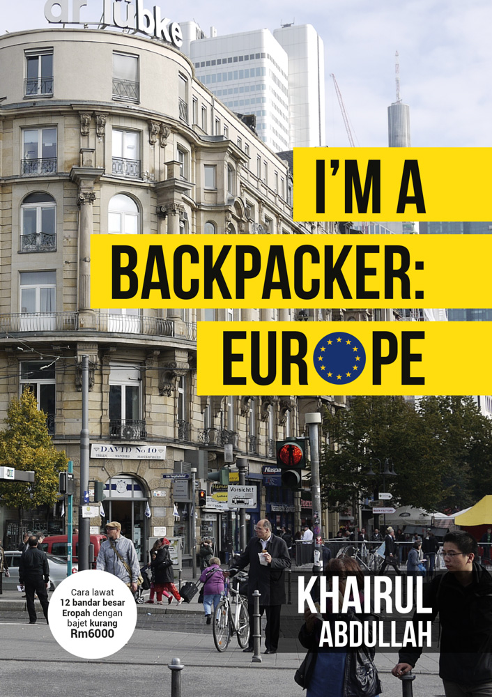 I'm a backpacker : Europe